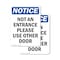 Signmission Not An Entrance Please Use Other Door OSHA Notice Sign, Plastic, 10in W x 14in L, 2PK OS-2PACK-NS-P-1014-V-15149 - alternate 1